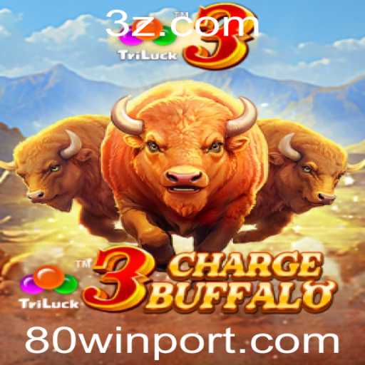 Descubra o Mundo de 3ChargeBuffalo: O Jogo que Revoluciona com a Estratégia 80win